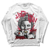 Jordan 1 Retro High '85 OG Metallic Burgundy DopeSkill Long Sleeve T-Shirt Hold My Own Graphic Streetwear - WHite