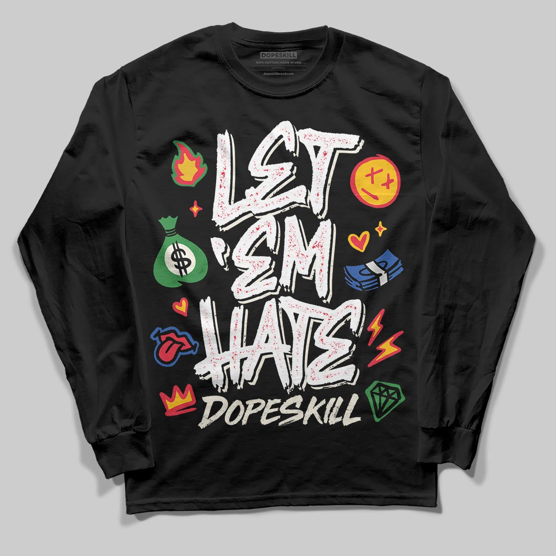 Jordan 11 Retro 285 Atlanta DopeSkill Long Sleeve T-Shirt Let 'em Hate Graphic Streetwear  Black