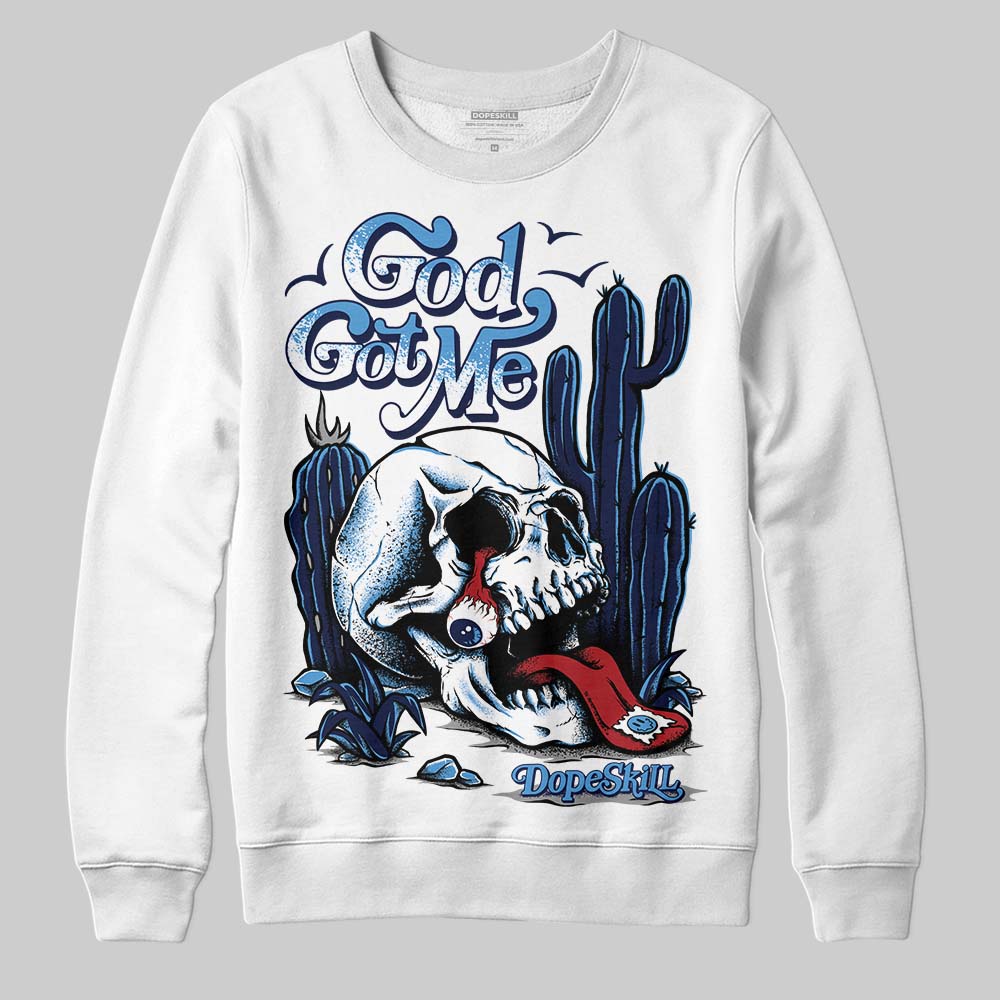 Jordan 3 "Midnight Navy" DopeSkill Sweatshirt God Got Me Graphic Streetwear - White