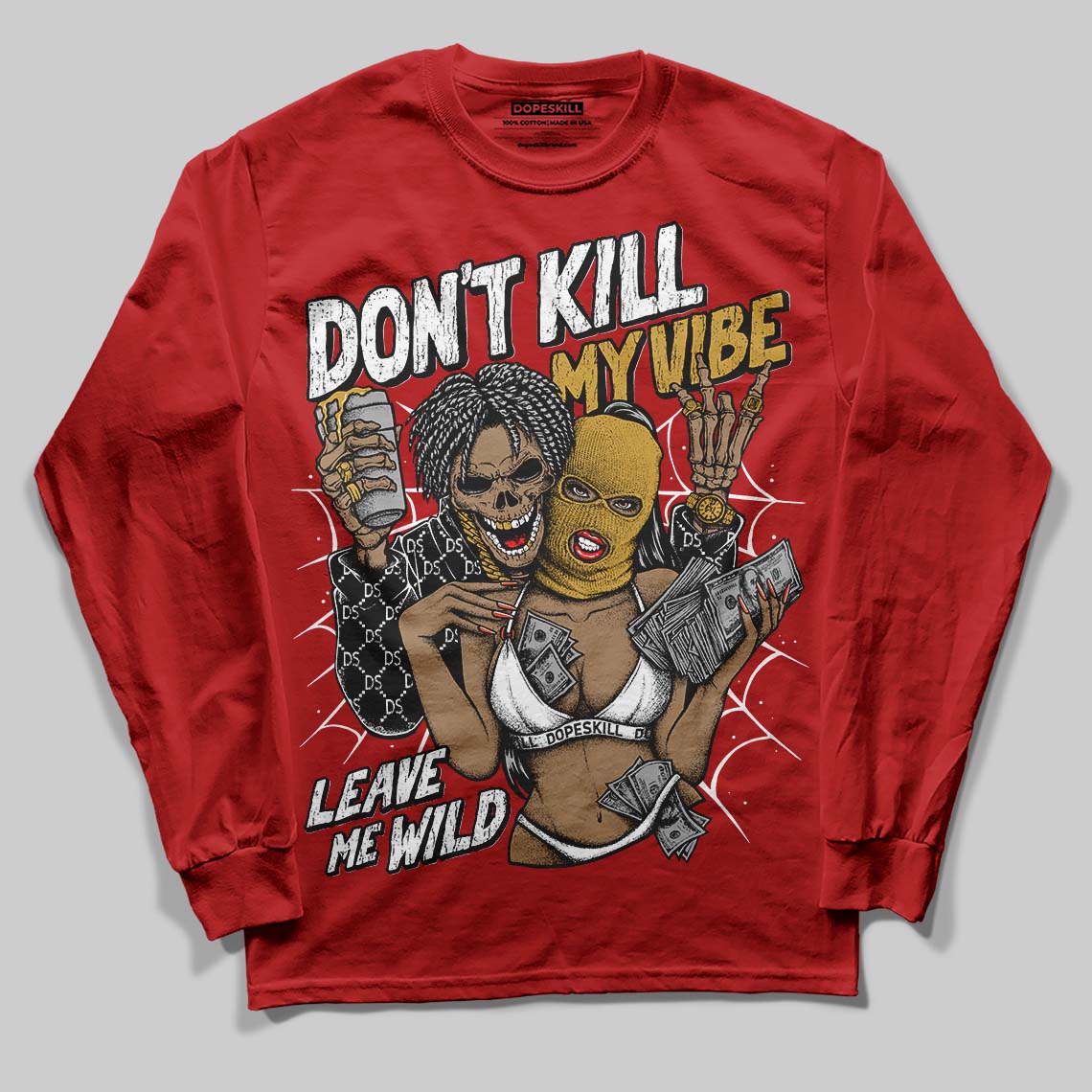Nigel Sylvester x Air Jordan 4 ‘Brick by Brick’ DopeSkill Long Sleeve T-Shirt Don't Kill My Vibe Graphic Streetwear - Red