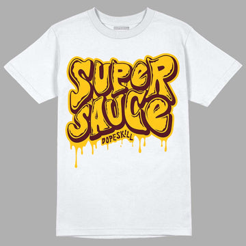 Dunk Yellow Bordeaux DopeSkill T-Shirt Super Sauce Graphic Streetwear - White