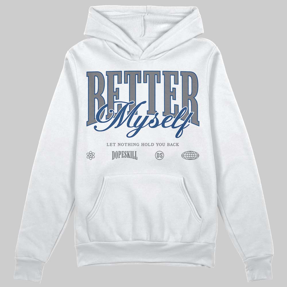 Jordan 9 Retro 'Flint Grey' 2026 DopeSkill Hoodie Sweatshirt Better Myself Graphic Streetwear - White