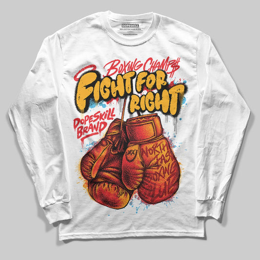 Red Sneakers DopeSkill Long Sleeve T-Shirt Fight For Right Graphic Streetwear - White
