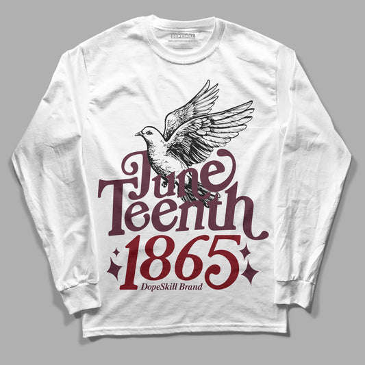 Jordan 5 Retro Burgundy (2023) DopeSkill Long Sleeve T-Shirt Juneteenth 1865 Graphic Streetwear - White