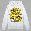 Jordan 4 Retro “Vivid Sulfur” DopeSkill Hoodie Sweatshirt Never Forget Loyalty Graphic Streetwear - White 