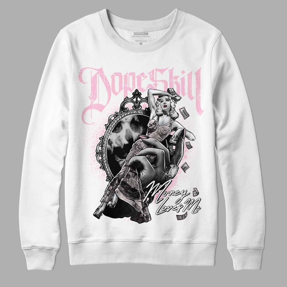 Dunk Low LX Pink Foam DopeSkill Sweatshirt Money Loves Me Graphic Streetwear - White