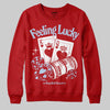 Jordan 11 Retro Cherry DopeSkill Sweatshirt Feeling Lucky Graphic Streetwear - Red
