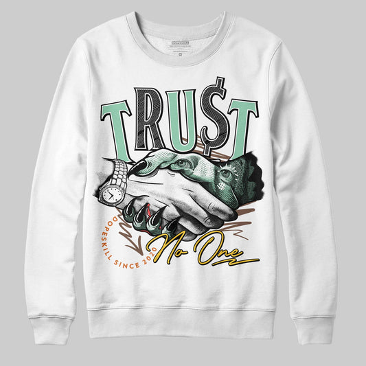 SB Dunk Low Rodeo Tourmaline DopeSkill Sweatshirt Trust No One Graphic Streetwear - WHite