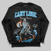 Jordan 1 High OG “UNC” Reimagined DopeSkill Long Sleeve T-Shirt Cant Lose Graphic Streetwear - Black