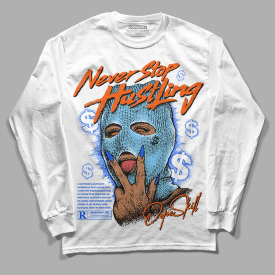 Dunk Low Futura University Blue DopeSkill Long Sleeve T-Shirt Never Stop Hustling Graphic Streetwear - White 