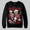 Jordan 4 “Sierra Red" DopeSkill Sweatshirt No Risk No Story Graphic Streetwear - Black