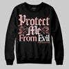 Jordan 3 Retro Valentine's Day Treat Yourself (2025) DopeSkill Sweatshirt Protect Me From Evil Graphic Streetwear - Black