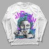 Dunk Low Argon DopeSkill Long Sleeve T-shirt Hold My Own Graphic Streetwear - White