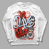 Jordan 6 Retro Toro Bravo DopeSkill Long Sleeve T-Shirt No Days Off Graphic Streetwear - White