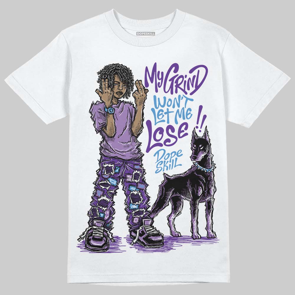 PURPLE Sneakers DopeSkill T-Shirt My Grind Won't Let Me Lose Graphic Streetwear - White
