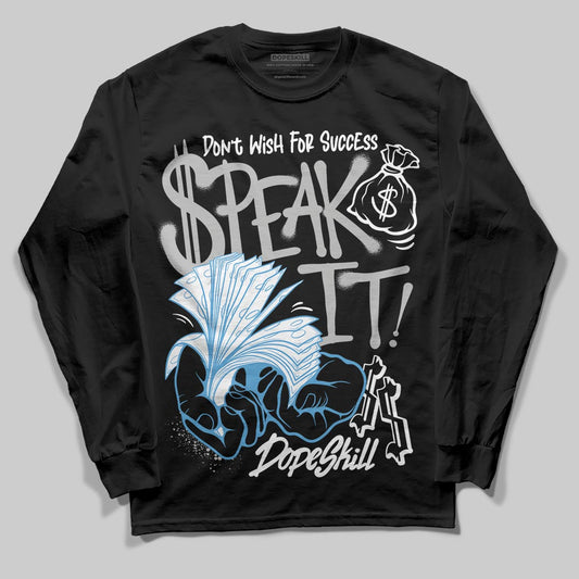 Jordan 10 OG “Steel” DopeSkill Long Sleeve T-Shirt Speak It Graphic Streetwear - Black