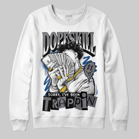 Jordan 9 Retro 'Flint Grey' 2026 DopeSkill Sweatshirt Sorry I've Been Trappin Graphic Streetwear - White