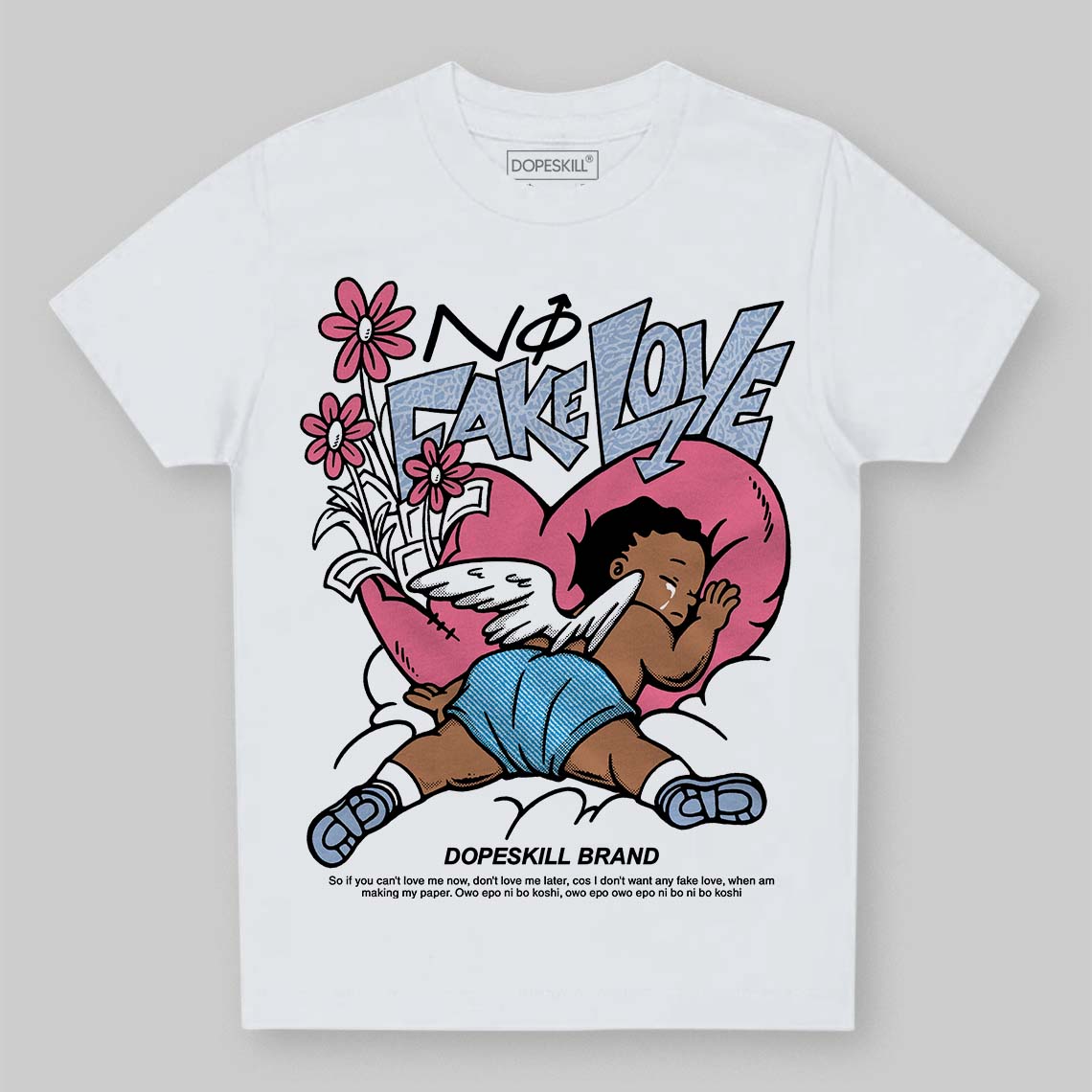 Jordan 3 GS “Cobalt Bliss” DopeSkill Toddler Kids T-shirt No Fake Love Graphic Streetwear - White