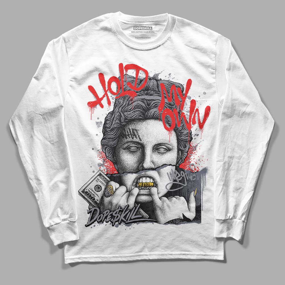 Jordan 14 Retro 'Stealth' DopeSkill Long Sleeve T-Shirt Hold My Own Graphic Streetwear - White