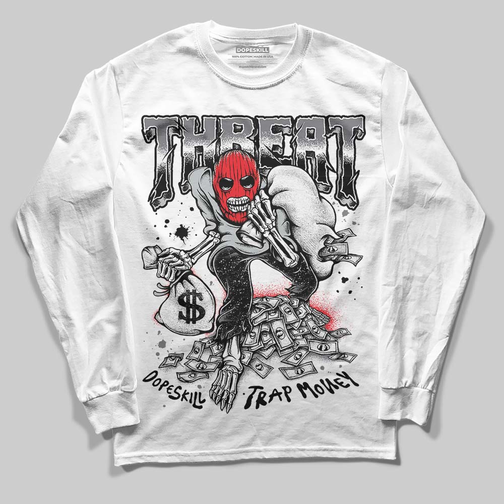 Jordan 4 “Fear” DopeSkill Long Sleeve T-Shirt Threat Graphic Streetwear - White