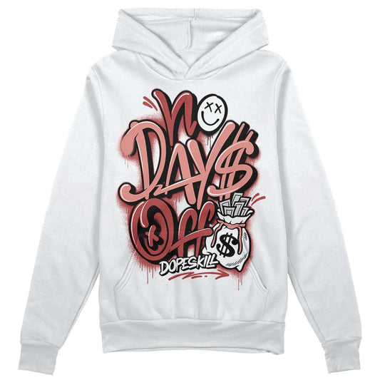 Jordan 13 “Dune Red” DopeSkill Hoodie Sweatshirt No Days Off Graphic Streetwear - White