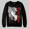 Jordan 6 Retro Toro Bravo DopeSkill Sweatshirt Trust God Graphic Streetwear - Black