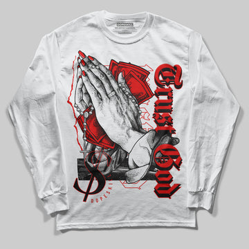 Jordan 12 “Cherry” DopeSkill Long Sleeve T-Shirt Trust God Graphic Streetwear - White