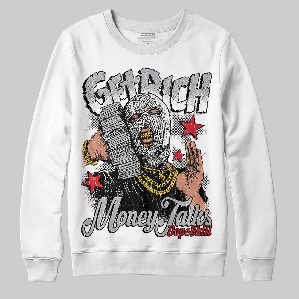 Jordan 4 OG “White Cement” DopeSkill Sweatshirt Get Rich Graphic Streetwear - White
