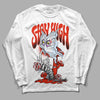 Jordan 6 Retro Toro Bravo DopeSkill Long Sleeve T-Shirt Stay High Graphic Streetwear - White