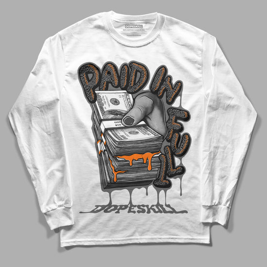 Jordan 3 Retro 'Fear Pack' DopeSkill Long Sleeve T-Shirt Paid In Full Graphic Streetwear - White