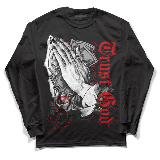 Jordan 13 Retro Playoffs DopeSkill Long Sleeve T-Shirt Trust God Graphic Streetwear - Black