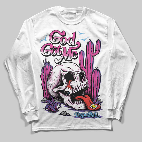 Dunk Low GS “Active Fuchsia” DopeSkill Long Sleeve T-Shirt God Got Me Graphic Streetwear - White