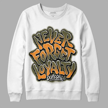 Olive 5s DopeSkill Sweatshirt Never Forget Loyalty Graphic