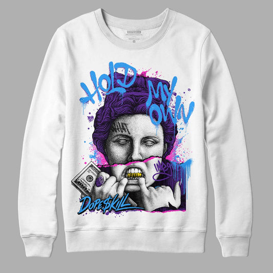 Jordan 3 Dark Iris DopeSkill Sweatshirt Hold My Own Graphic Streetwear - White