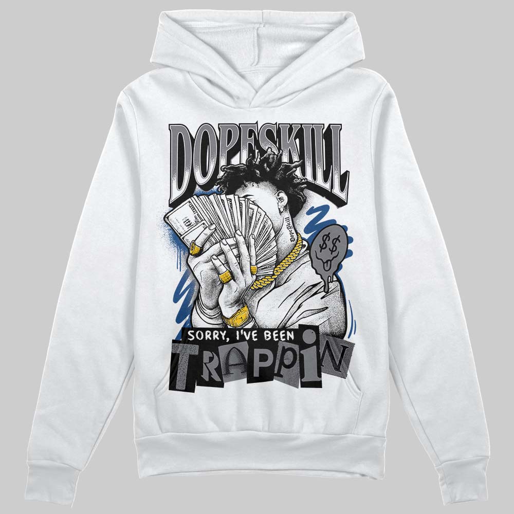 Jordan 9 Retro 'Flint Grey' 2026 DopeSkill Hoodie Sweatshirt Sorry I've Been Trappin Graphic Streetwear - White 