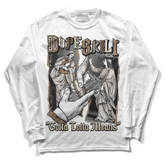 Jordan 5 SE “Sail” DopeSkill Long Sleeve T-Shirt Gotta Lotta Means Graphic Streetwear - White