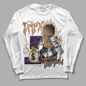 Jordan 6 WMNS Gore-Tex Brown Kelp DopeSkill Long Sleeve T-Shirt Drip'n Never Tripp'n Graphic Streetwear - White