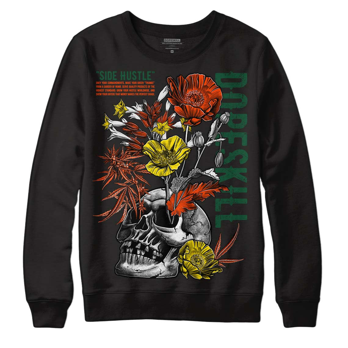 Dunk Low Team Dark Green Orange DopeSkill Sweatshirt Side Hustle Graphic Streetwear - Black