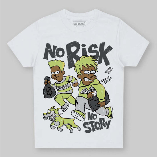 Jordan 4 GS “Light Lemon Twist” DopeSkill Toddler Kids T-shirt No Risk No Story Graphic Streetwear - White