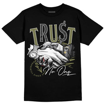 Jordan 4 Retro SE Craft Medium Olive DopeSkill T-Shirt Trust No One Graphic Streetwear - Black