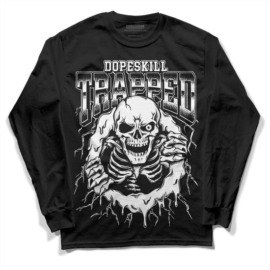 Jordan 1 High 85 Black White DopeSkill Long Sleeve T-Shirt Trapped Halloween Graphic Streetwear - Black 
