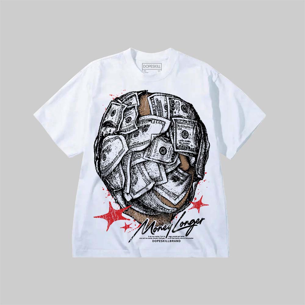 Money Longer DopeSkill Premium T-shirt Streetwear - White