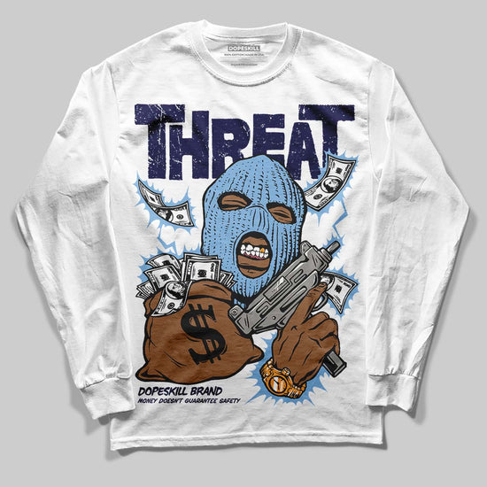 Jordan 6 University Blue DopeSkill Long Sleeve T-Shirt Under Threat Graphic Streetwear - White