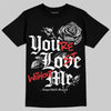 Black and White Sneakers DopeSkill T-Shirt You’re Lost Without Me Graphic Streetwear - black