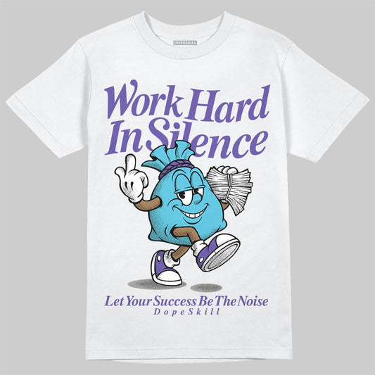 Jordan 8 Retro 'Aqua' 2025 DopeSkill T-Shirt Work Hard In Silence Graphic Streetwear - White