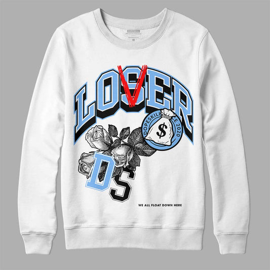 Jordan 9 Powder Blue DopeSkill Sweatshirt Loser Lover Graphic Streetwear - White