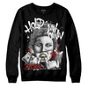 Jordan 14 "Black/White" DopeSkill Sweatshirt Hold My Own Graphic Streetwear - Black