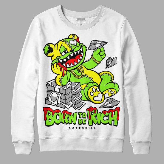 Neon Green Sneakers DopeSkill Sweatshirt Born To Be Rich Graphic Streetwear - White