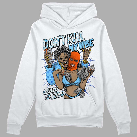 Dunk Low Futura University Blue DopeSkill Hoodie Sweatshirt Don't Kill My Vibe Graphic Streetwear - White 