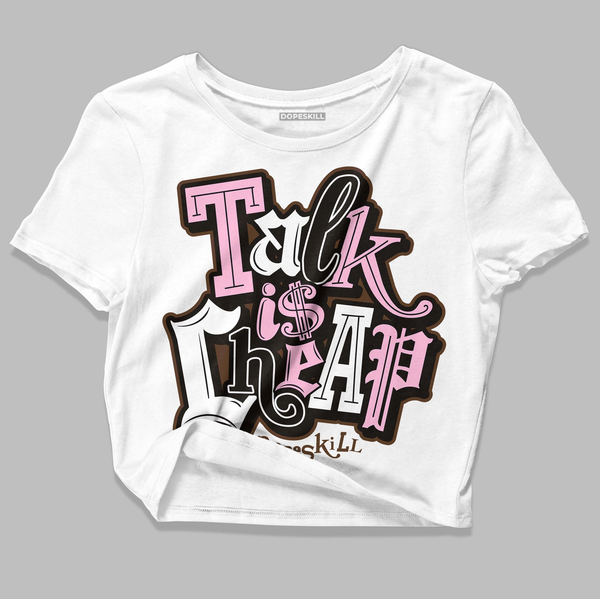 Jordan 11 Retro Neapolitan DopeSkill Women's Crop Top Talk Is Chip Graphic Streetwear